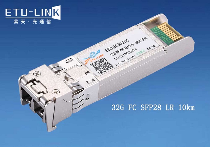32G SFP28 FC单模光模块介绍及应用
